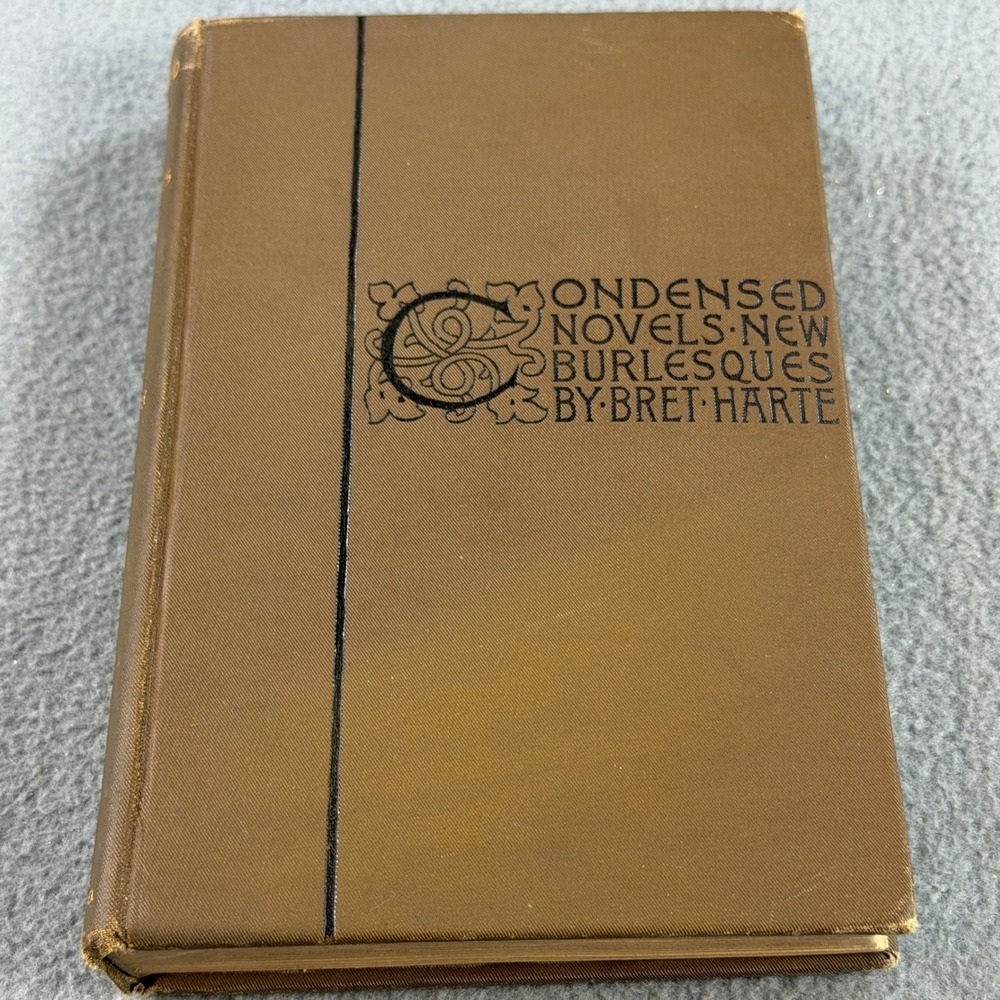 Condensed Novels New Burlesques Bret Harte 1902 Houghton Mifflin Riverside Press